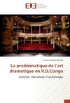 La problématique de l'art dramatique en R.D.Congo