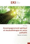 Accompagnement spirituel et musicothérapie en soins palliatifs