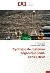 Synthèse de matériau organique semi-conducteur