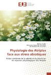 Physiologie des Atriplex face aux stress abiotiques