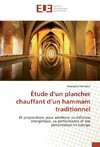 Étude d'un plancher chauffant d'un hammam traditionnel