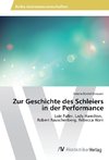 Zur Geschichte des Schleiers in der Performance