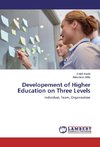 Developement of Higher Education on Three Levels