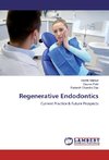 Regenerative Endodontics