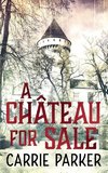 A Chateau For Sale