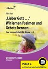 Lieber Gott ... Wir lernen Psalmen und Gebete kennen (Set)