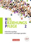 Heilerziehungspflege Band 2 - Heilerziehungspflege in besonderen Lebenslagen gestalten