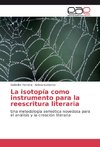 La isotopía como instrumento para la reescritura literaria