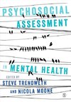 Trenoweth, S: Psychosocial Assessment in Mental Health