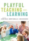 Walsh, G: Playful Teaching and Learning