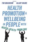 Health Promotion and Wellbeing in People with Mental Health Problems