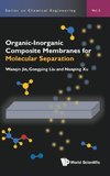 Organic-Inorganic Composite Membranes for Molecular Separation