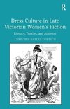 Kortsch, C: Dress Culture in Late Victorian Women's Fiction