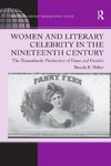 Weber, B: Women and Literary Celebrity in the Nineteenth Cen