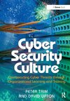 Trim, P: Cyber Security Culture