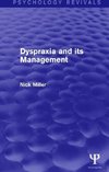 Miller, N: Dyspraxia and its Management