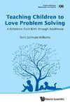 Teaching Children to Love Problem Solving