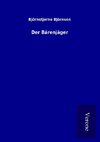 Der Bärenjäger