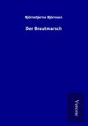 Der Brautmarsch