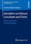 Interaktion von Inhouse Consultants und Clients