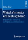 Wirtschaftsstruktur und Leistungsbilanz