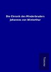 Die Chronik des Minderbruders Johannes von Winterthur