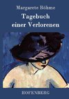 Tagebuch einer Verlorenen