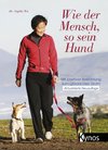 Wie der Mensch, so sein Hund