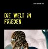 Die Welt in Frieden