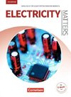 Matters Technik A2-B2 - Electricity Matters - Englisch für elektrotechnische Berufe