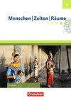 Menschen Zeiten Räume 6. Schuljahr - Arbeitsheft