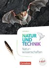 Natur und Technik 5./6. Schuljahr: Naturwissenschaften - Ausgabe A - Schülerbuch