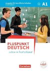 Pluspunkt Deutsch A1 - Ausgabe für berufliche Schulen - Schülerbuch