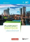 Pluspunkt Deutsch - Leben in Österreich A1 - Arbeitsbuch mit Lösungsbeileger und Audio-Download