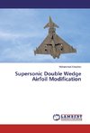 Supersonic Double Wedge Airfoil Modification