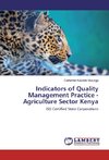 Indicators of Quality Management Practice - Agriculture Sector Kenya