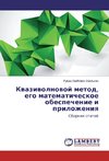 Kvazivolnovoj metod, ego matematicheskoe obespechenie i prilozheniya