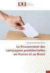 Le financement des campagnes présidentielles en France et au Brésil