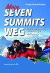 Mein SEVEN SUMMITS WEG