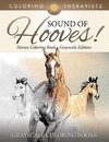 Sound Of Hooves! - Horses Coloring Book Grayscale Edition | Grayscale Coloring Books