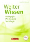 WeiterWissen - Soziales - Pädagogik, Psychologie, Soziologie