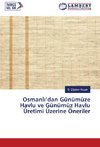 Osmanli'dan Günümüze Havlu ve Günümüz Havlu Üretimi Üzerine Öneriler