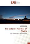 Les halles de marchés en Algérie