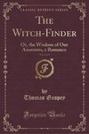 Gaspey, T: Witch-Finder, Vol. 2 of 3