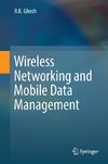 Wireless Networking and Mobile Data Management