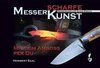 Messerscharfe Kunst