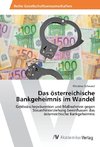 Das österreichische Bankgeheimnis im Wandel