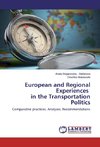 European and Regional Experiences in the Transportation Politics