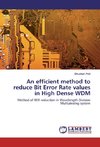 An efficient method to reduce Bit Error Rate values in High Dense WDM