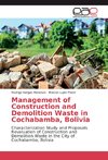 Management of Construction and Demolition Waste in Cochabamba, Bolivia